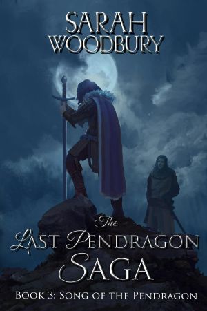 [The Last Pendragon Saga 01] • Song of the Pendragon